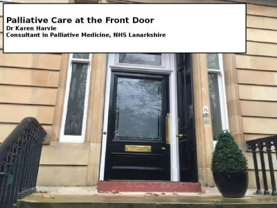 Palliative Care at the Front Door