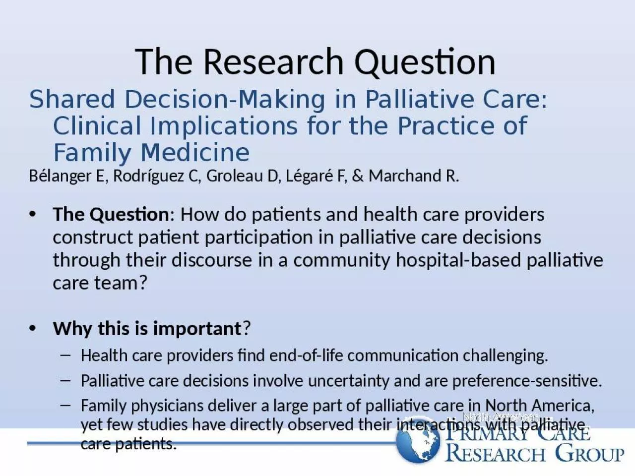 PPT-The Research Question Shared Decision-Making in Palliative Care: Clinical Implications