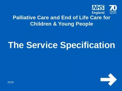 Palliative Care and End of Life Care for Children & Young People