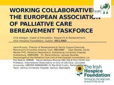 Working collaboratively: the European Association of Palliative Care bereavement taskforce