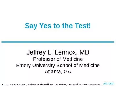 Jeffrey L. Lennox, MD Professor of Medicine