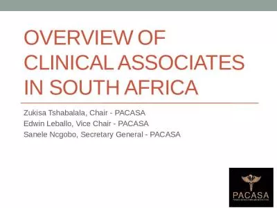 Overview of Clinical Associates in South