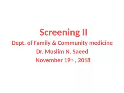 Screening II  Dept. of Family & Community medicine