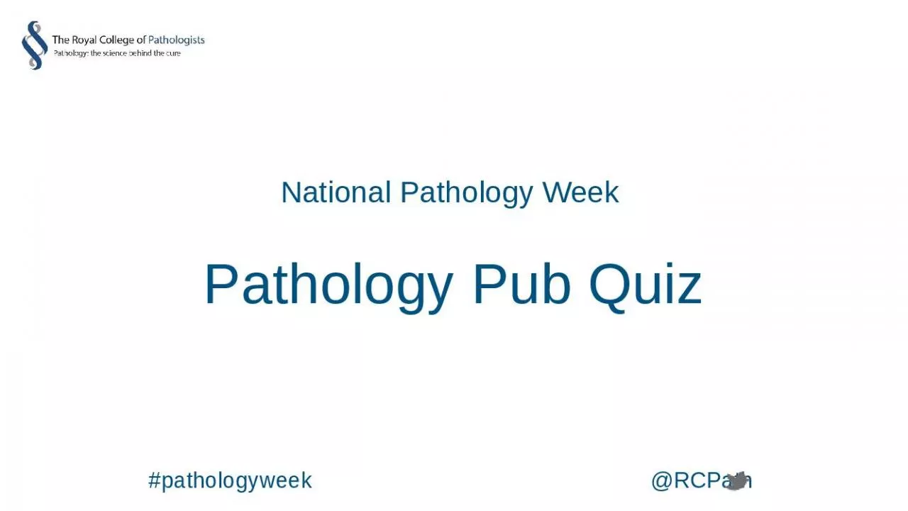 PPT-National Pathology Week