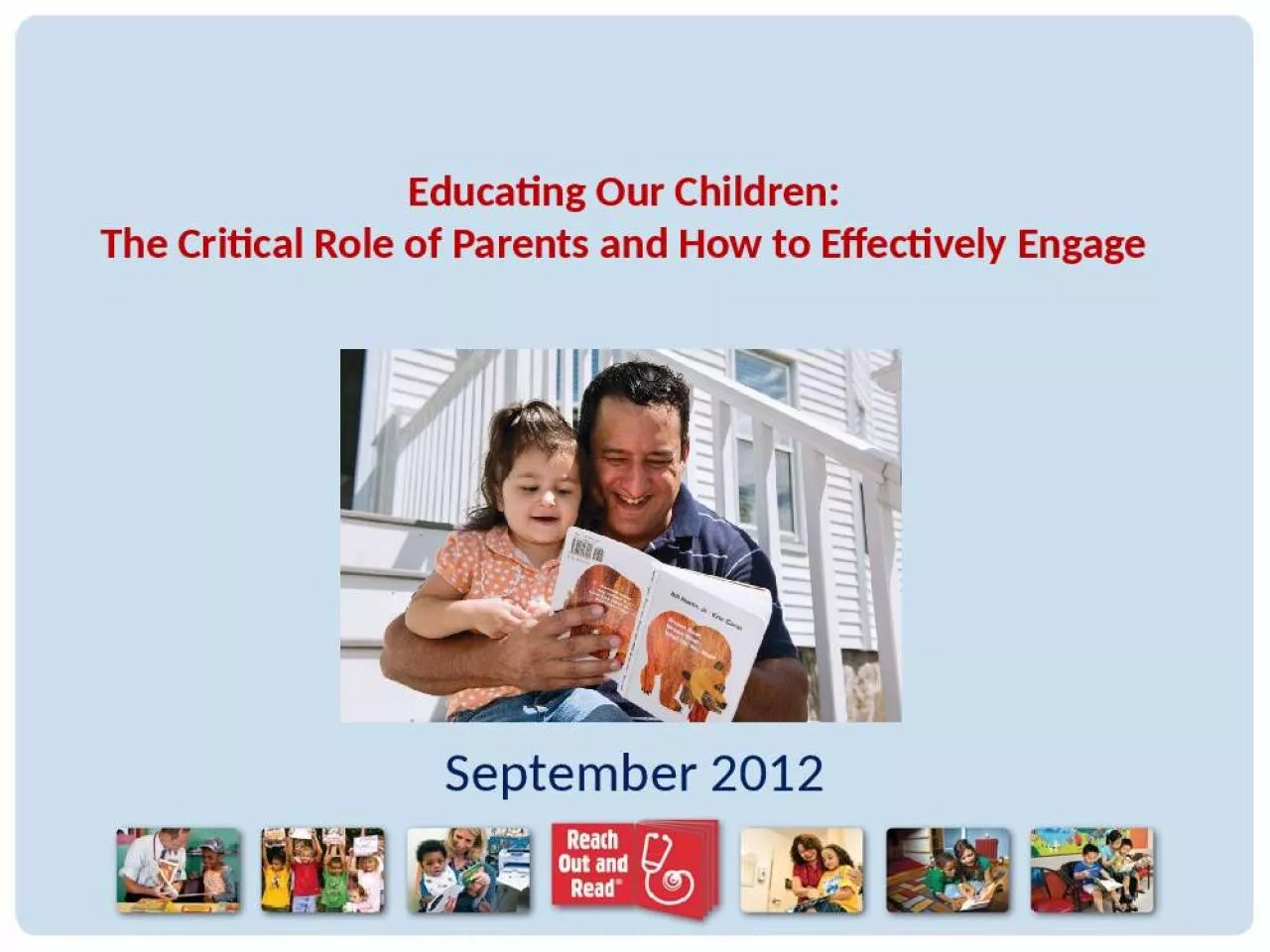 PPT-Educating Our Children: The Critical Role of Parents and How to Effectively Engage