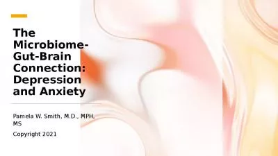 The Microbiome-Gut-Brain Connection: Depression and Anxiety