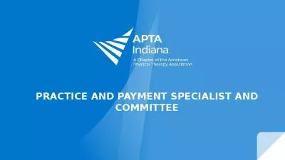 Practice and Payment Specialist and Committee