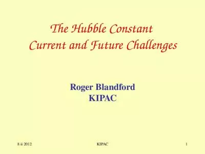 8 ii 2012 KIPAC 1 The Hubble Constant