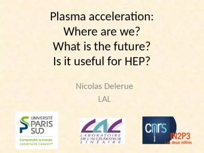 Plasma acceleration: Where are we?