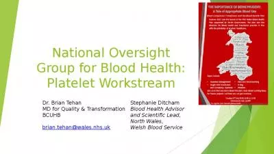 National Oversight Group for Blood Health: Platelet