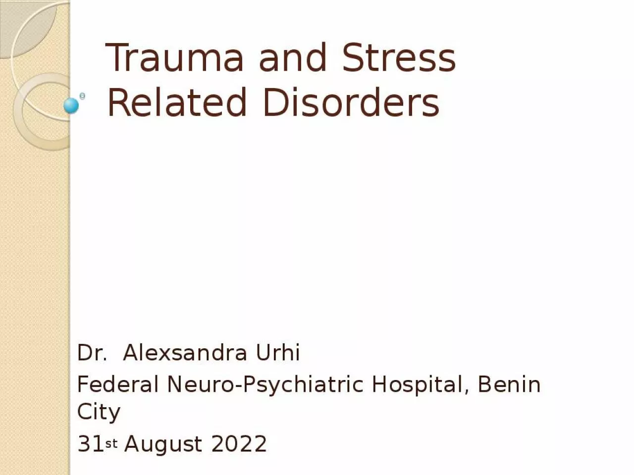 PPT-Trauma and Stress R elated