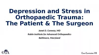 Depression and Stress in Orthopaedic Trauma: