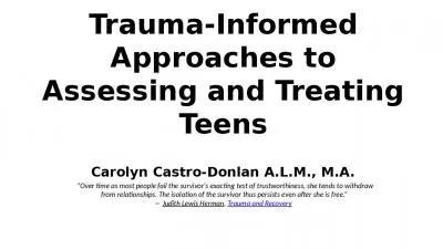 Trauma-Informed Approaches to Assessing and Treating Teens