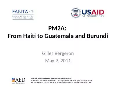 PM2A:  From Haiti to Guatemala and Burundi