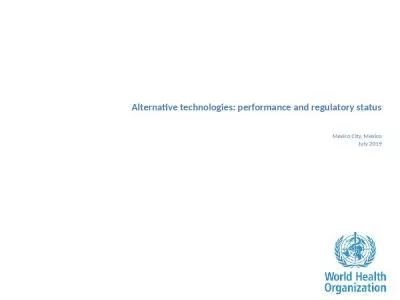 Alternative technologies: performance and regulatory status