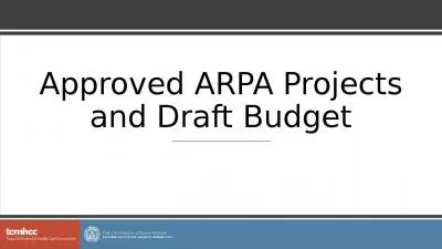 Approved ARPA Projects and Draft Budget