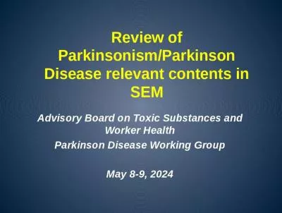 Review of Parkinsonism/Parkinson Disease relevant contents in SEM