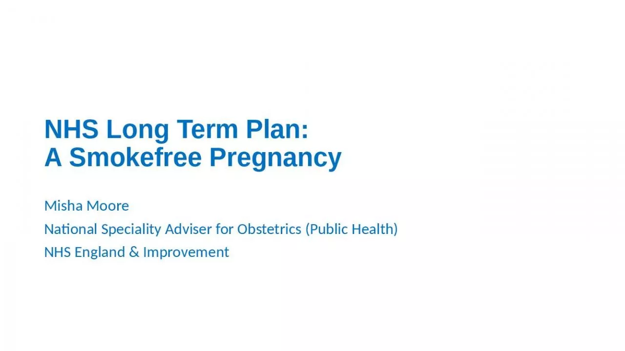 PPT-NHS Long Term Plan: A Smokefree