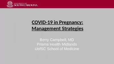 COVID-19 in Pregnancy: Management Strategies