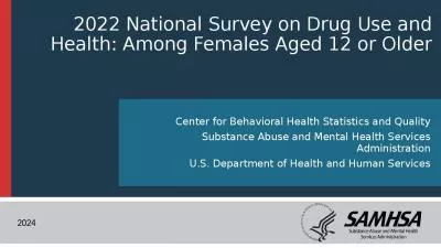 2022 National Survey on Drug Use and Health: Among Females Aged 12 or Older