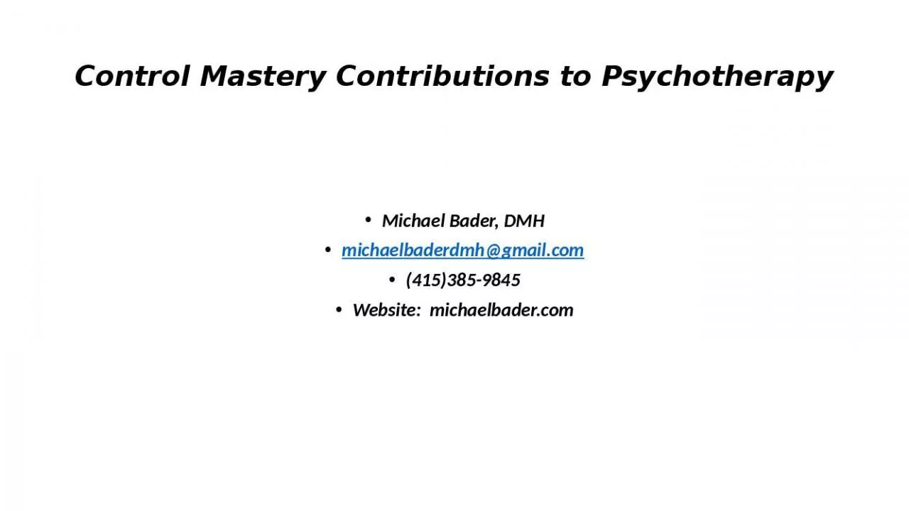 PPT-Control Mastery Contributions to Psychotherapy