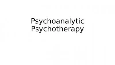 Psychoanalytic Psychotherapy