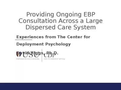 Providing Ongoing EBP Consultation Across a Large Dispersed Care System