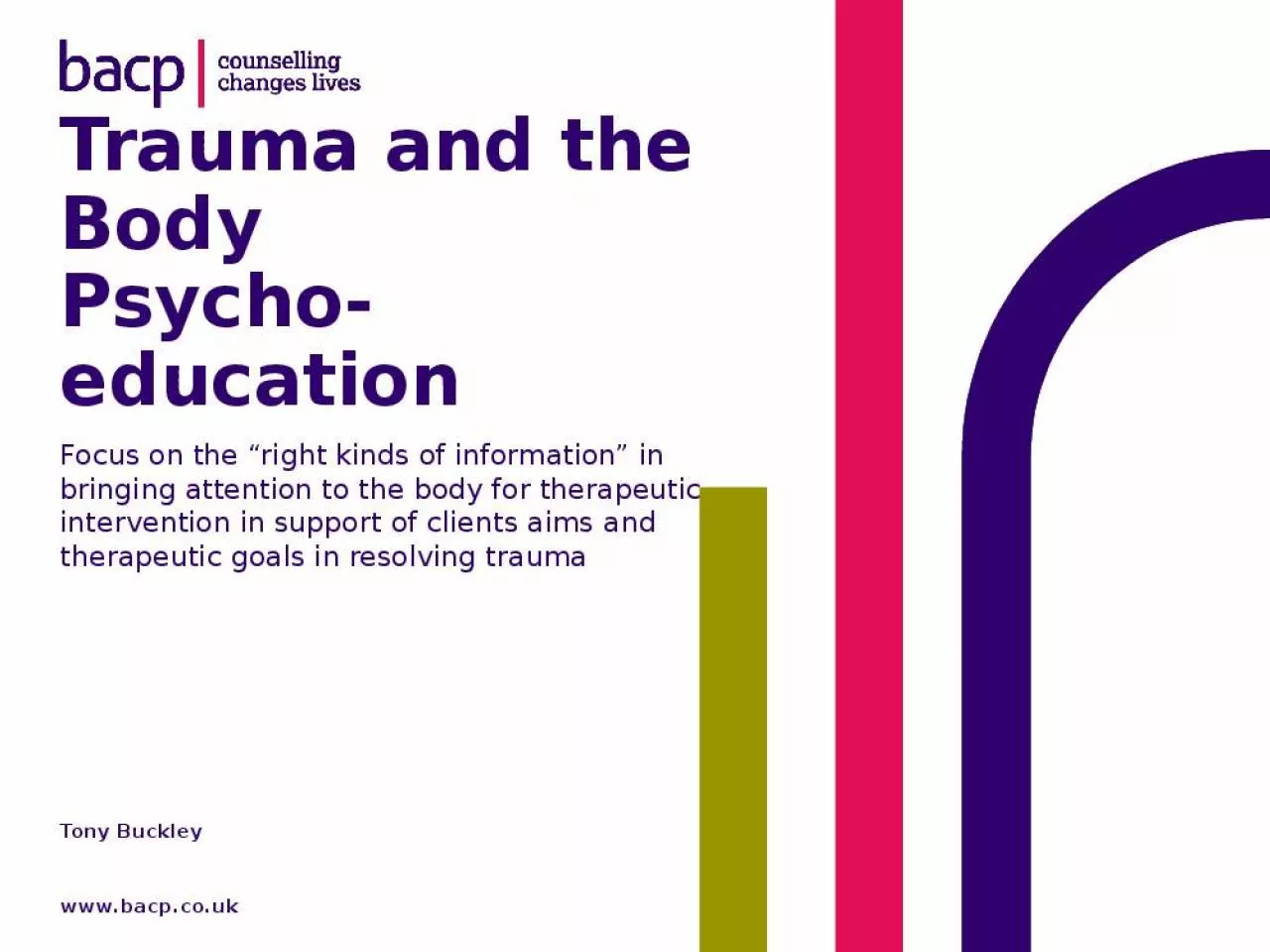 PPT-Trauma and the Body Psycho-education