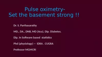 Pulse oximetry-  Set the basement strong !!