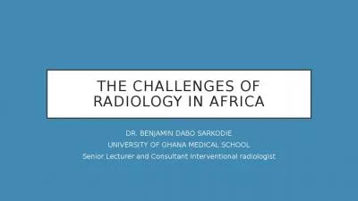 THE CHALLENGES OF RADIOLOGY IN AFRICA