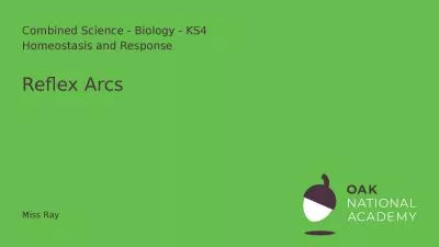 Reflex Arcs Combined Science - Biology - KS4