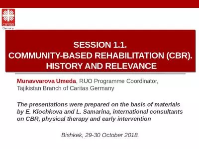 Session 1.1. Community-Based Rehabilitation (CBR).  History and relevance