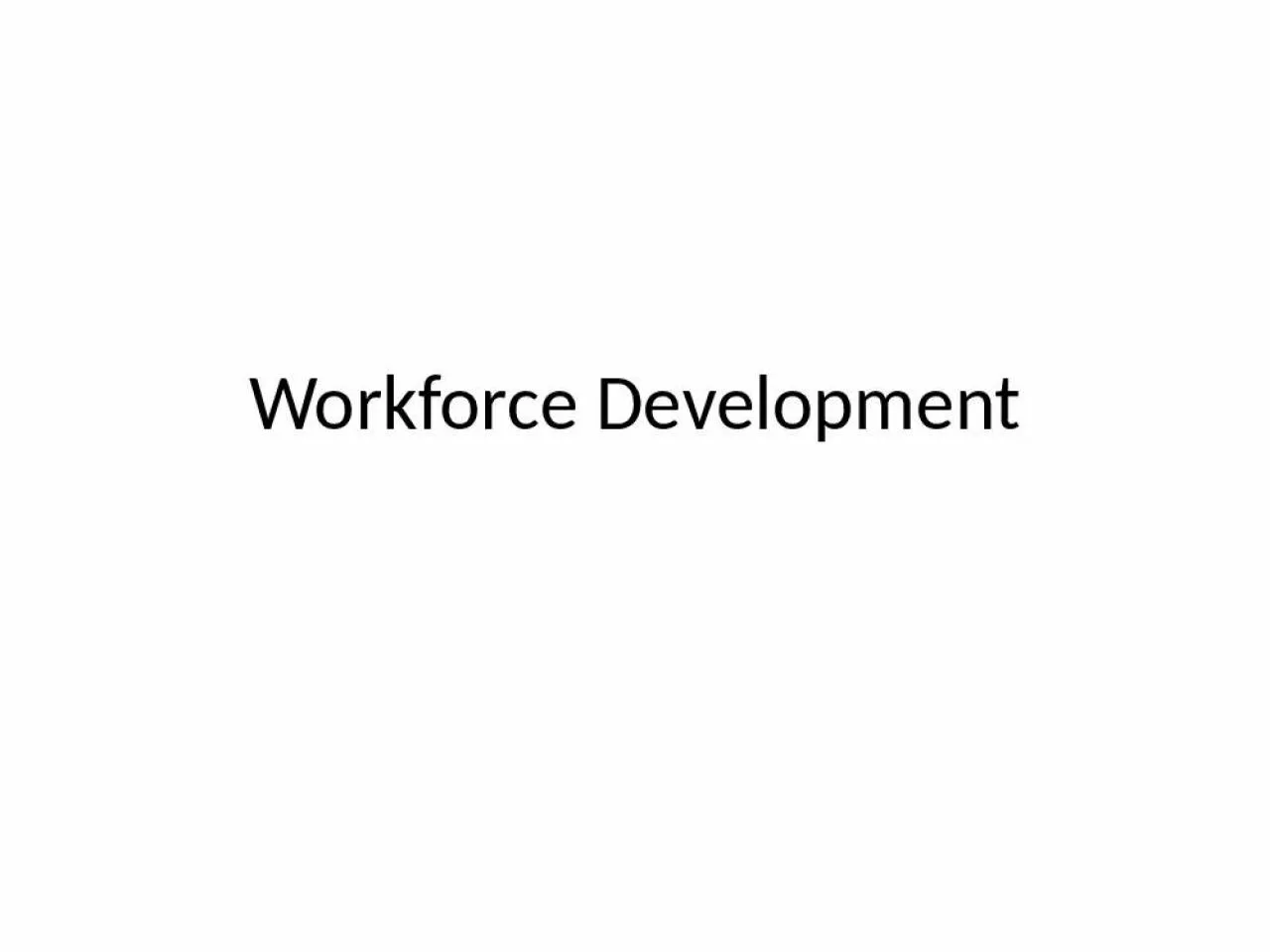 PPT-Workforce Development Mission