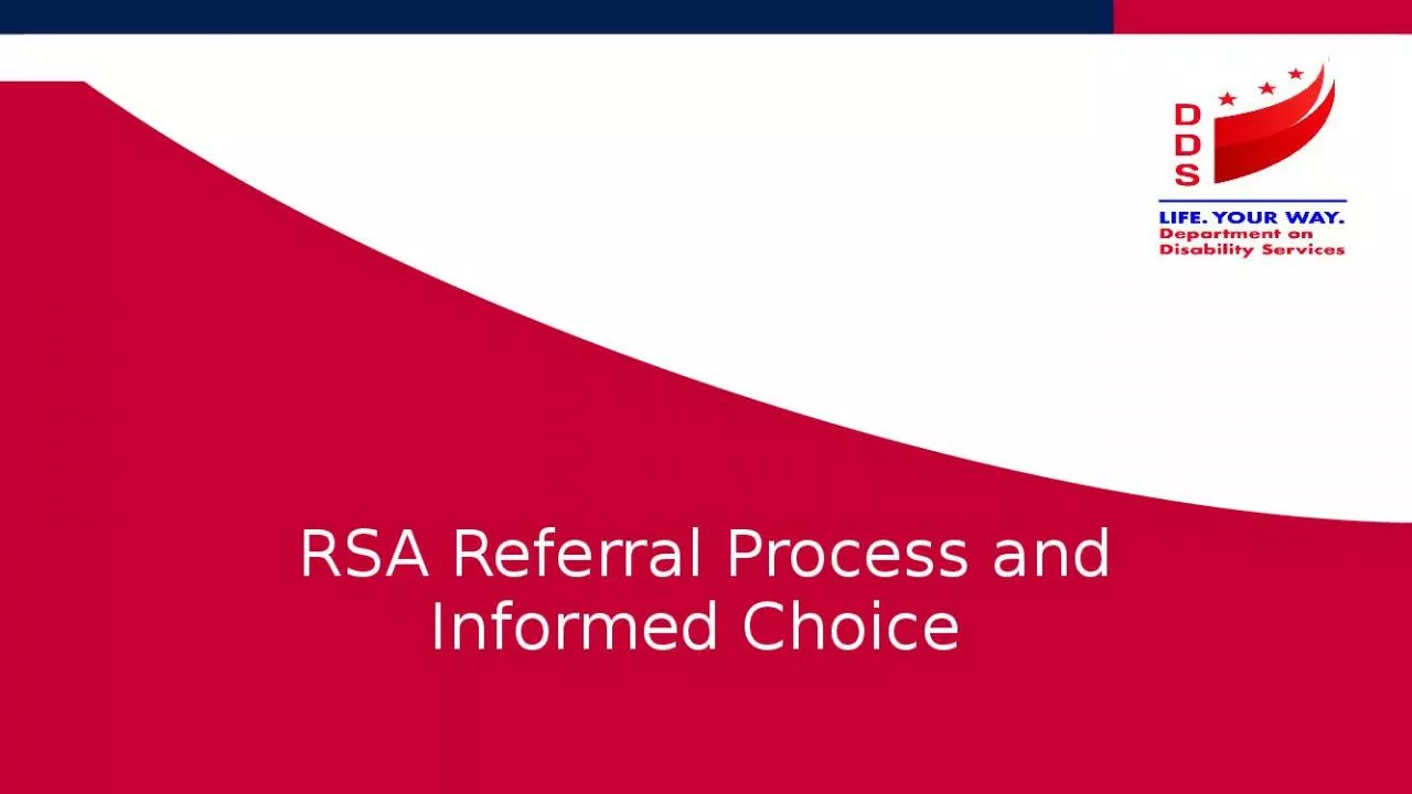 PPT-RSA Referral Process and Informed Choice