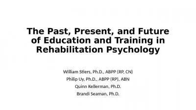 The Past, Present, and Future of Education and Training in Rehabilitation Psychology