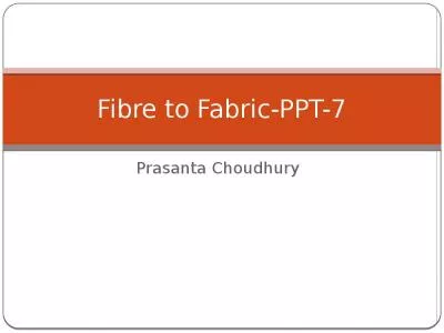 Prasanta   Choudhury Fibre