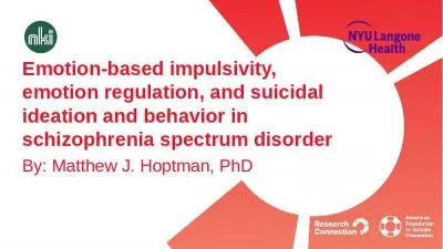 Emotion-based impulsivity, emotion regulation, and suicidal ideation and behavior in schizophrenia