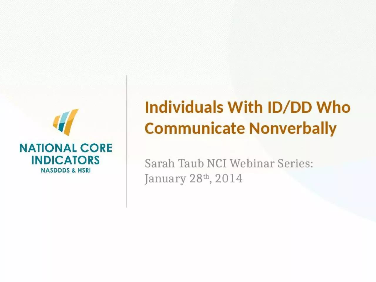 PPT-Individuals With ID/DD Who Communicate Nonverbally