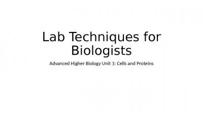 Lab Techniques for Biologists