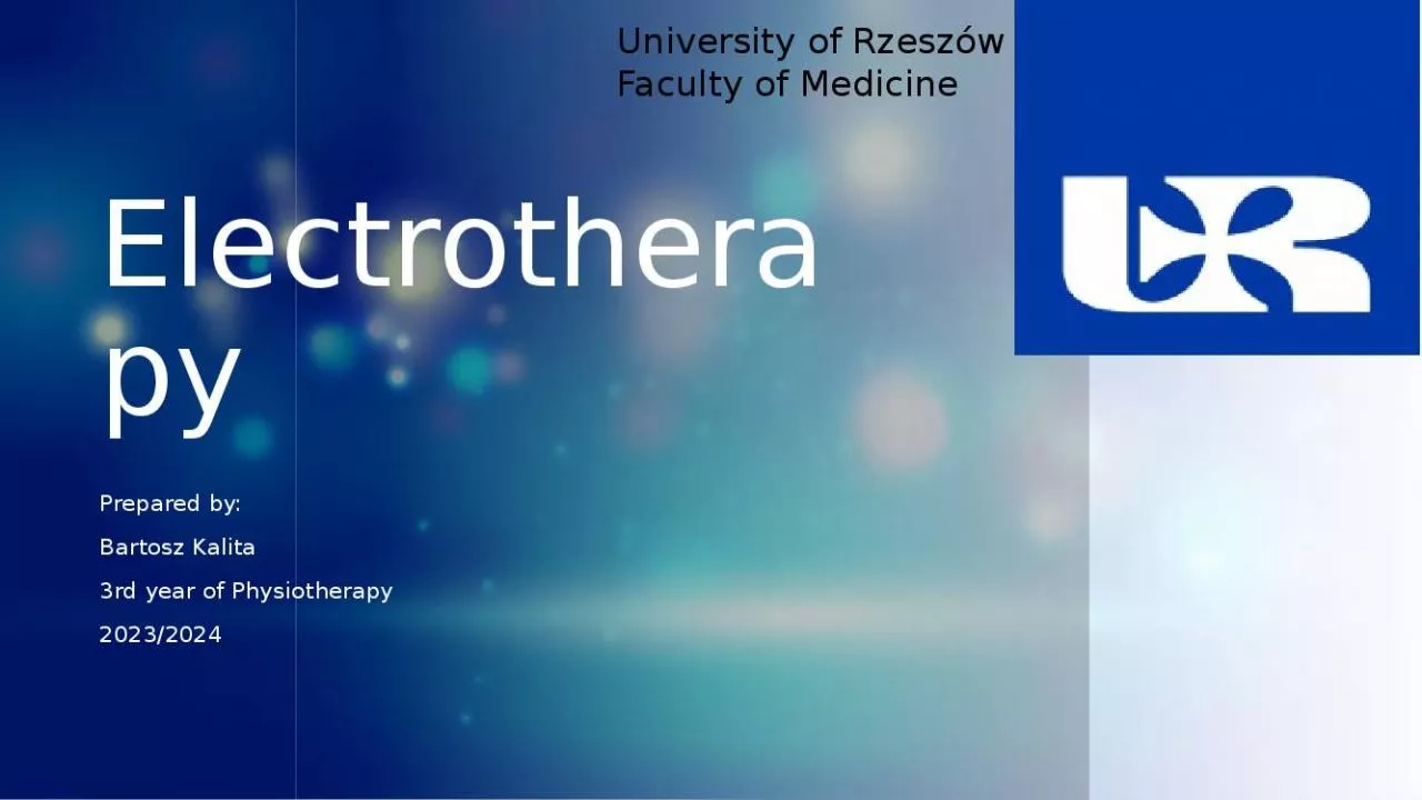 PPT-Electrotherapy Prepared by: