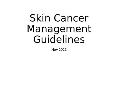 Skin Cancer Management Guidelines