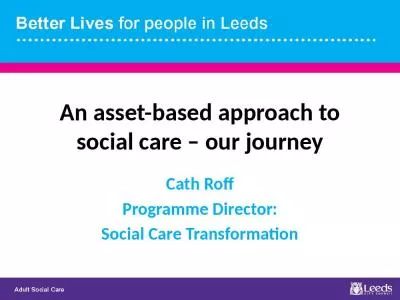 An asset-based approach to social care – our journey