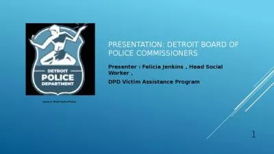 Presentation: Detroit Board of Police Commissioners