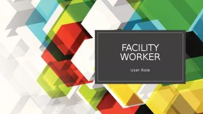 Facility Worker User Role