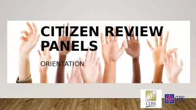 Citizen Review Panels Orientation