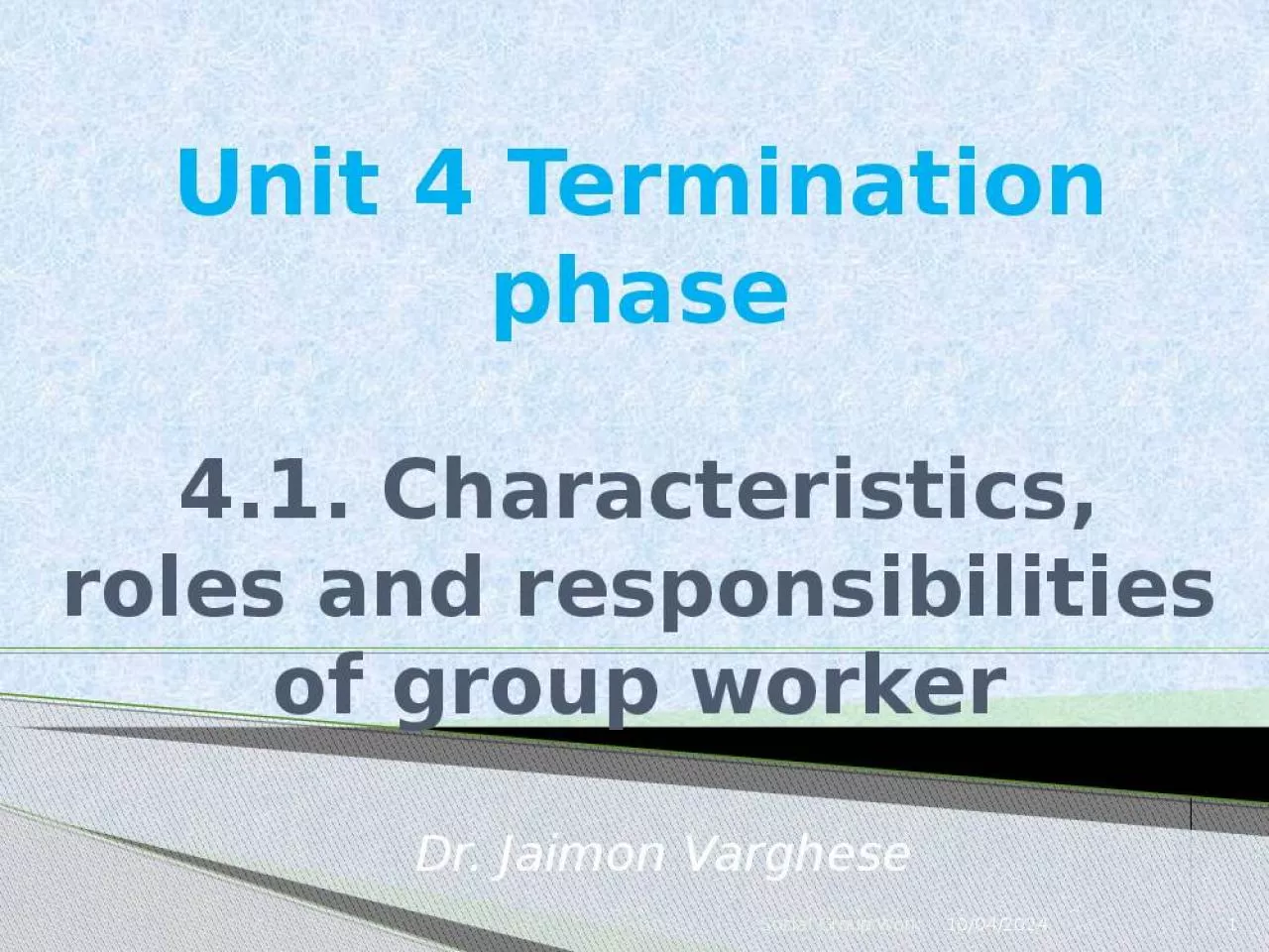 PPT-Unit 4 Termination phase