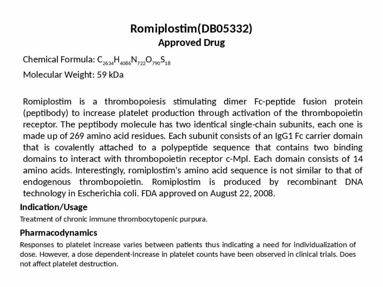 PPT-Romiplostim (DB05332) Approved