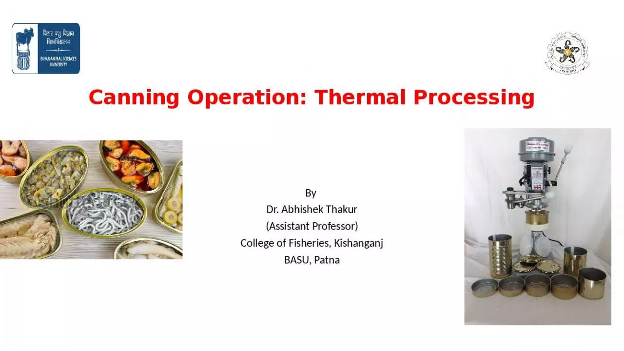 PPT-Canning Operation: Thermal Processing