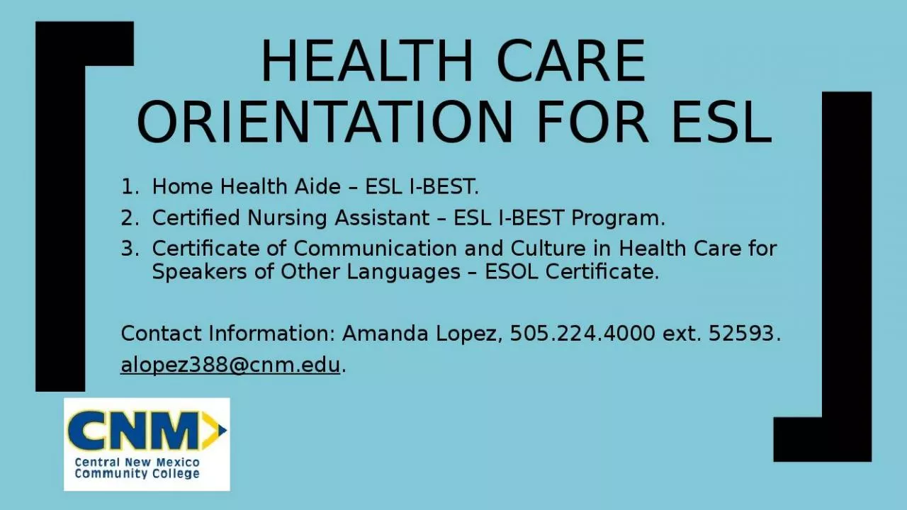 PPT-HEALTH CARE ORIENTATION FOR ESL