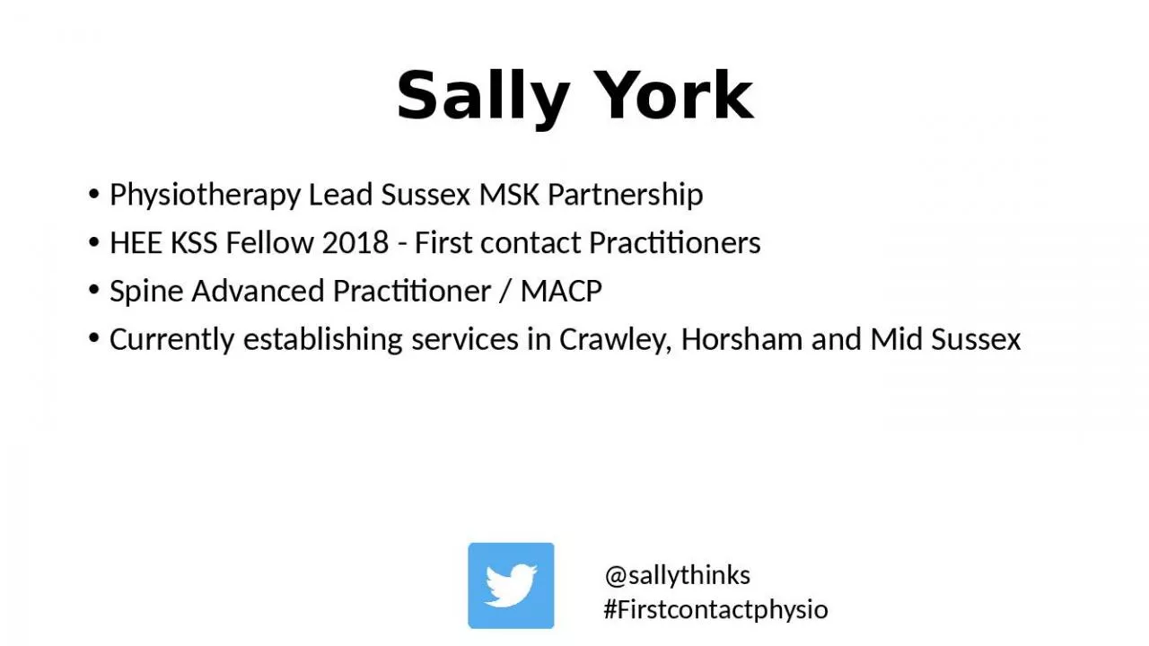 PPT-Sally York Physiotherapy Lead Sussex MSK Partnership